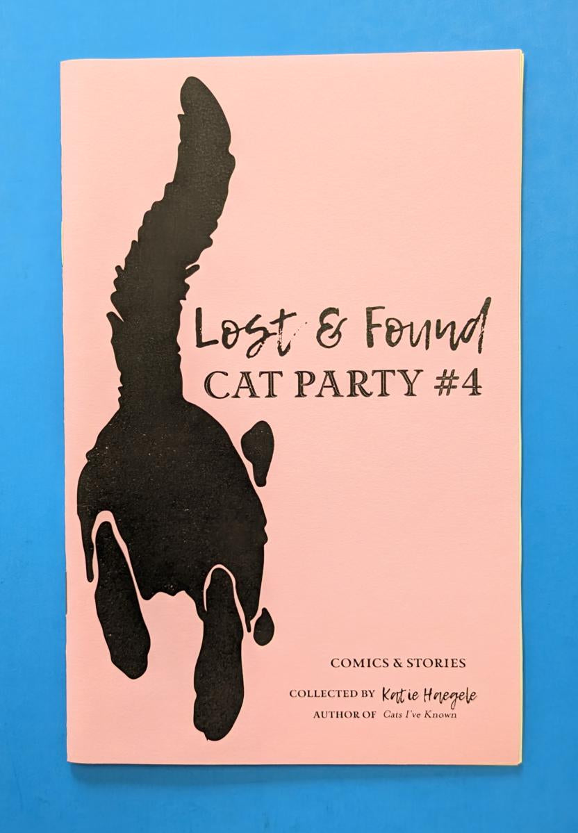 Cat Party #4: Lost & Found - Katie Haegele