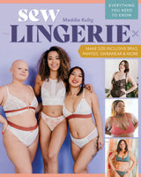 Sew Lingerie - Maddie Kulig