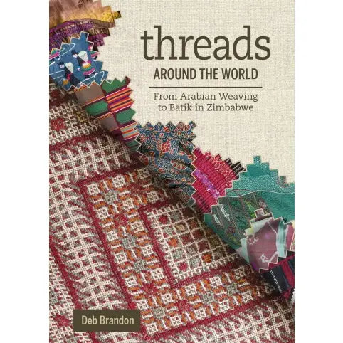Threads Around the World - Deb Brandon