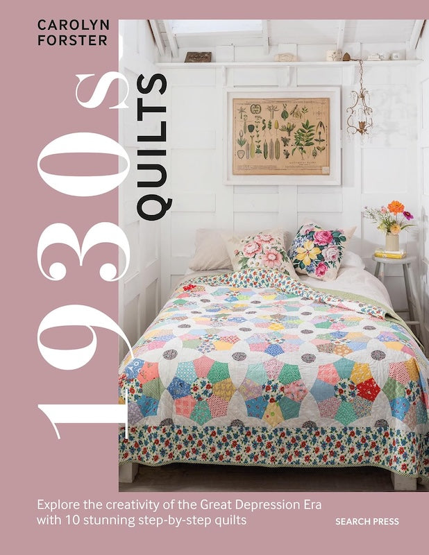 1930s Quilts - Carolyn Forster