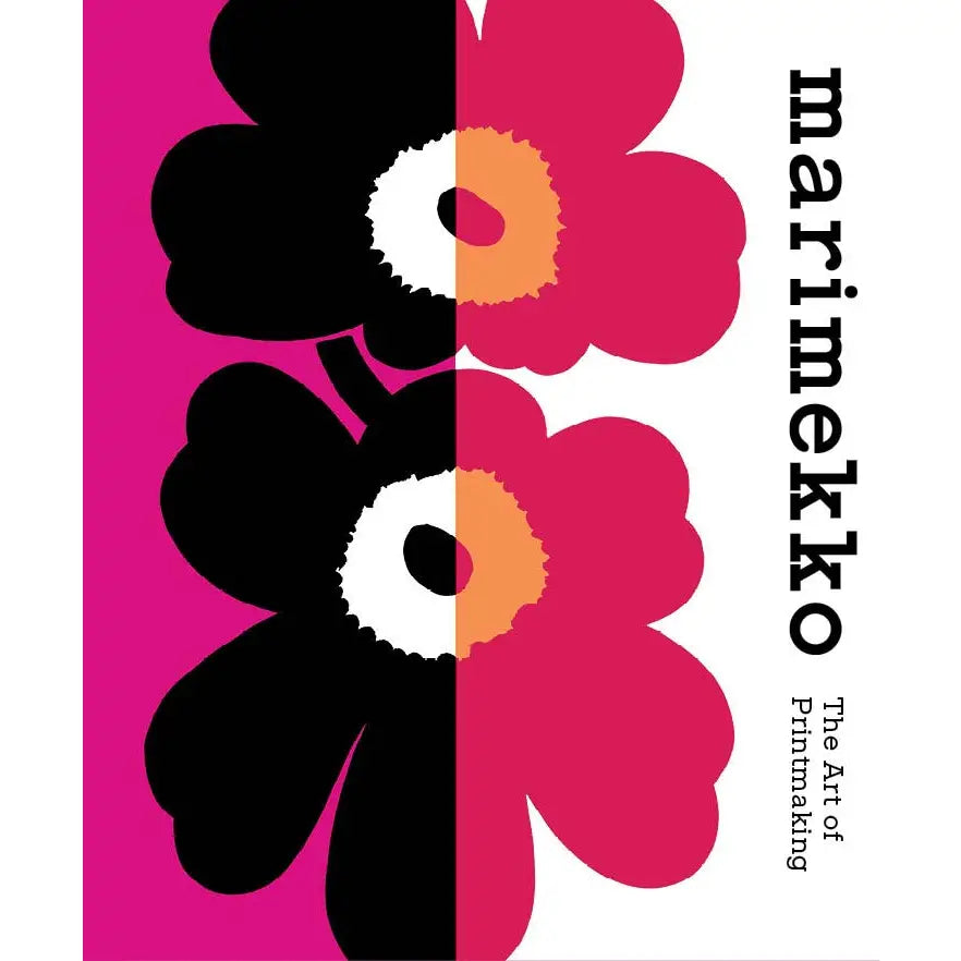 Marimekko: the Art of Printmaking - Laird Borrelli-Persson