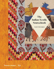 The Indian Textile Sourebook - Avalon Fotheringham