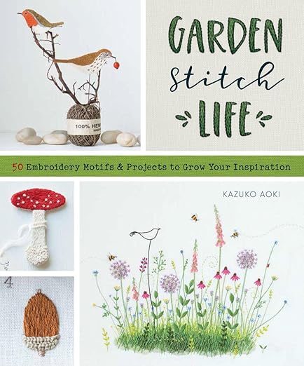 Book cover of "Garden Stitch Life" featuring embroidered nature icons