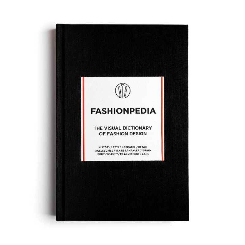 Fashionpedia: The Visual Dictionary of Fashion Design - Fashionary
