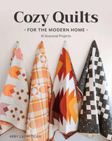Cozy Quilts for the Modern Home - Abby Luchsinger