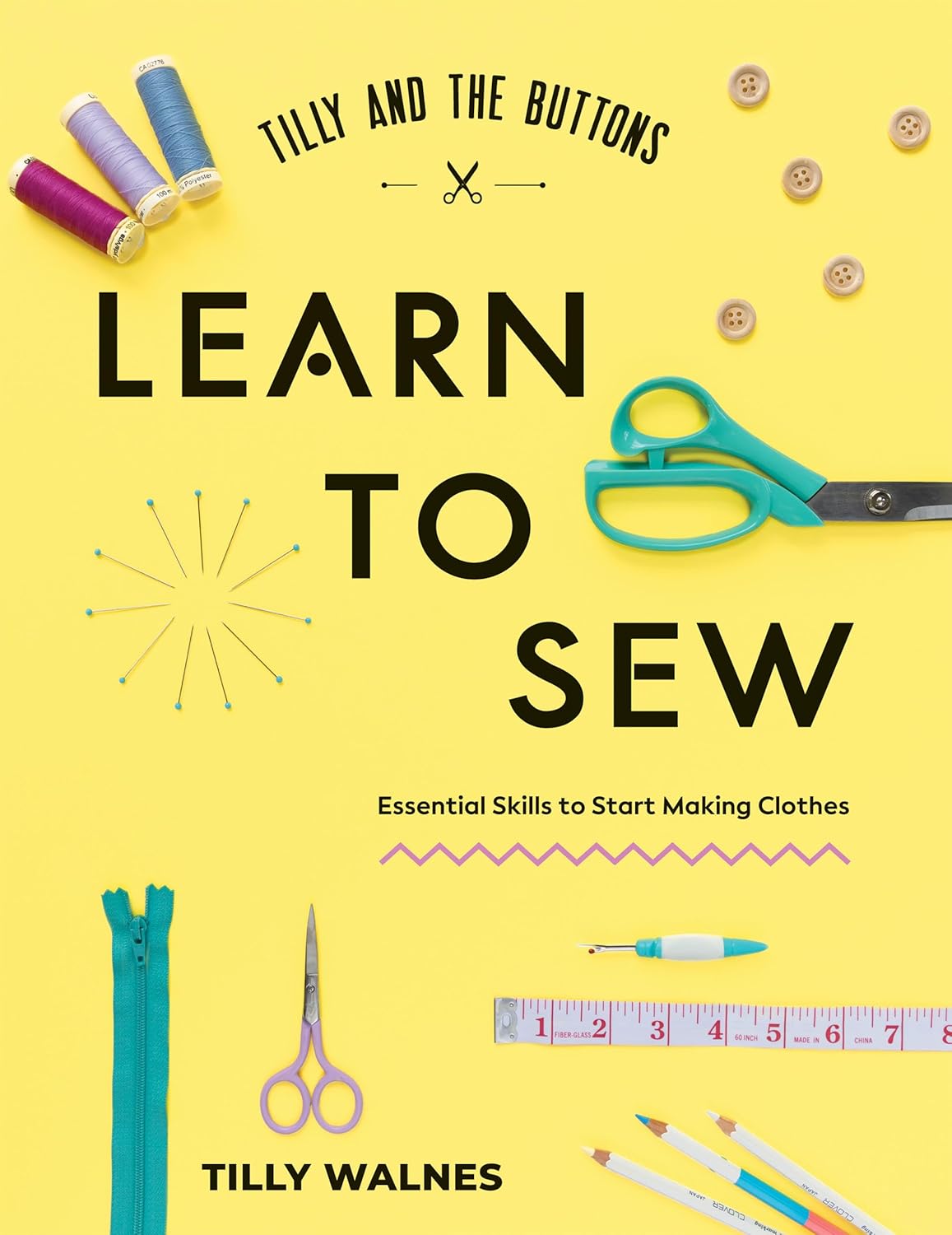 Tilly and the Buttons: Learn to Sew -