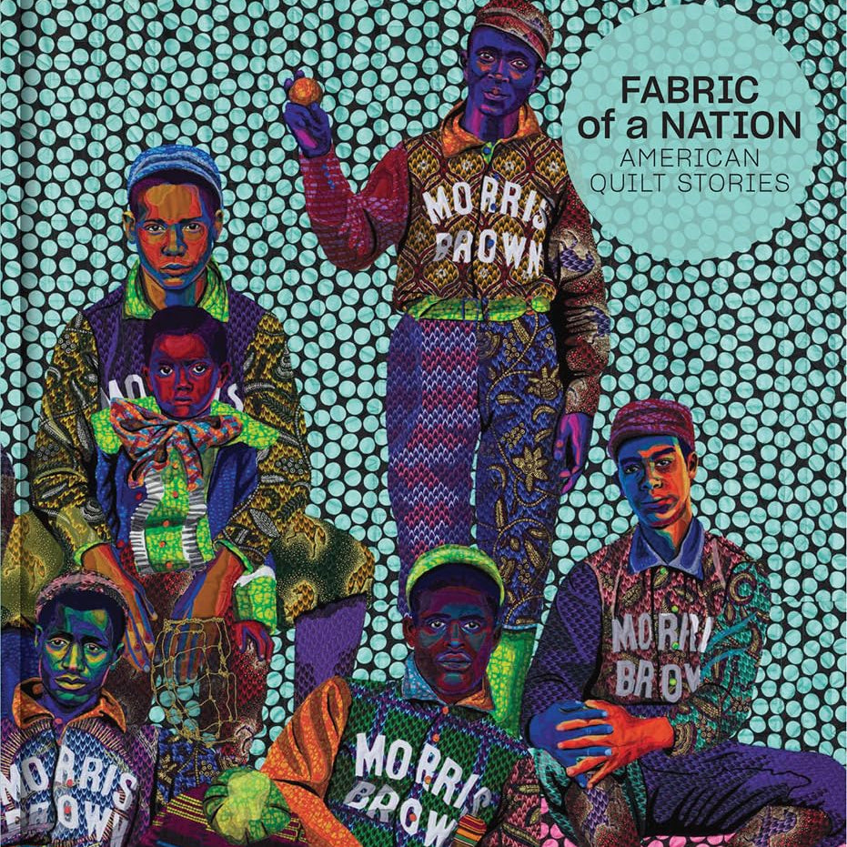 Book cover of 'Fabric of a Nation: American Quilt Stories' with stylized illustrations of people wearing 'Morris Brown' clothing.