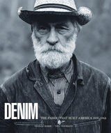 Denim - the Fabric That Built America - Graham Marsh and Tony Nourmand