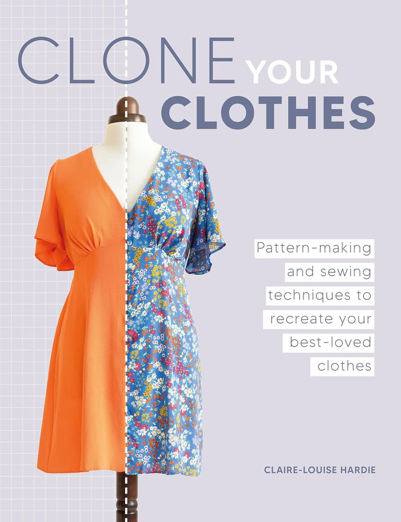 Clone Your Clothes - Claire-Louise Hardie