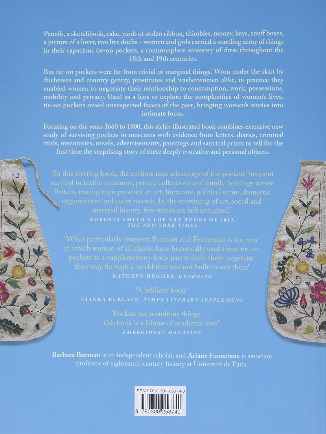The Pocket: A Hidden History of Women's Lives, 1660–1900 -  Barbara Burman and Ariane Fennetaux
