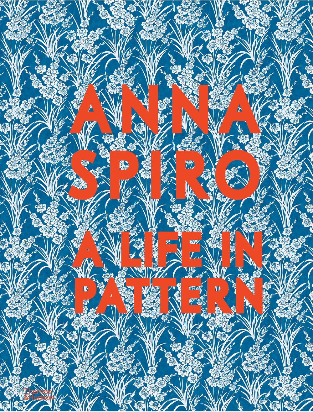 Anna Spiro: A Life in Pattern - Anna Spiro