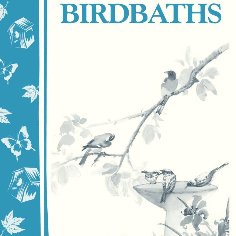 Easy-to-build Birdbaths - Storey Country Wisdom Bulletin - Mary Twitchell