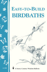 Easy-to-build Birdbaths - Storey Country Wisdom Bulletin - Mary Twitchell