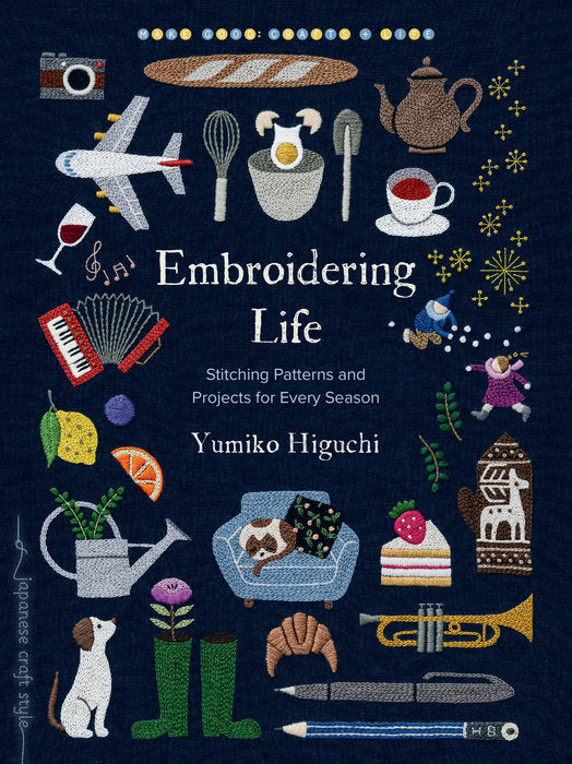 Embroidering Life - Yumiko Higuchi