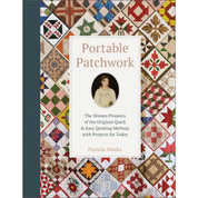 Portable Patchwork - Pamela Weeks