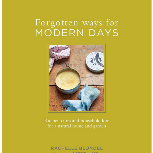 Fogotten Ways for Modern Days - Rachelle Blondel & Dottie Angel