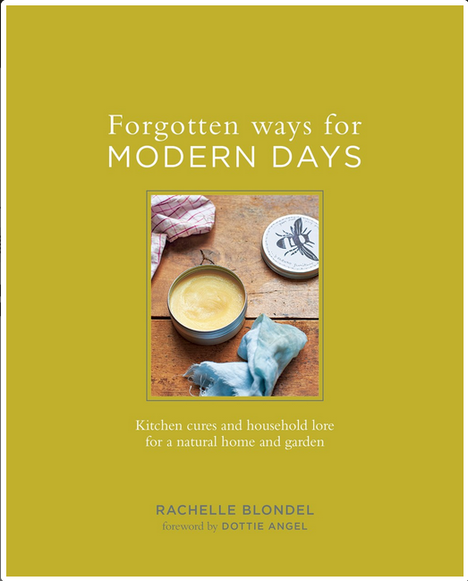 Fogotten Ways for Modern Days - Rachelle Blondel & Dottie Angel