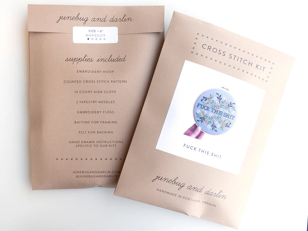 Junebug & Darlin - 6" Cross Stitch Kit - F*ck this Sh*t