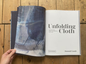 Unfolding Cloth Inspiration from Historical Textiles - Hannah Lamb