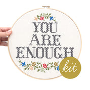 Junebug & Darlin - 10" Cross Stitch Kit - You are Enough