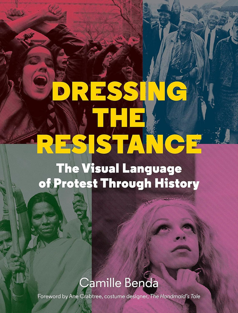 Book cover with yellow text 'Dressing The Resistance' with colored images of protest in background