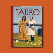 Tauko Magazine - Issue No. 15 - Crafting Roots