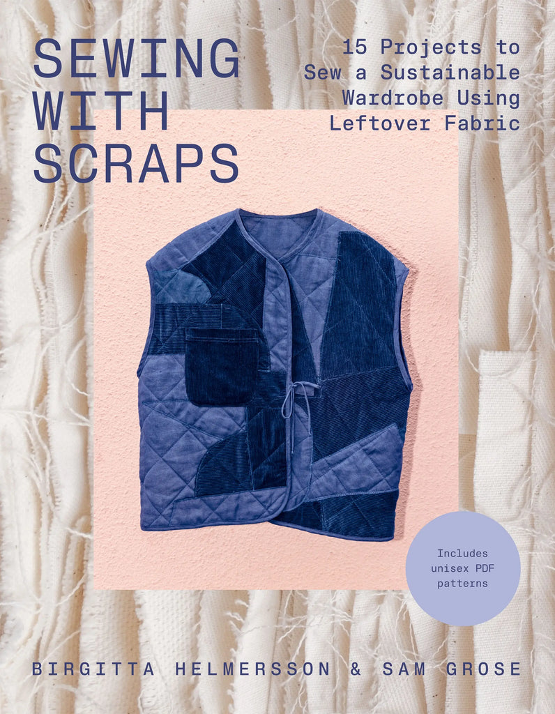 Book cover of 'Sewing with Scraps' featuring a blue quilted vest on a beige background.