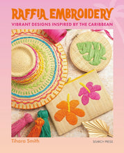 Raffia Embroidery - Tihara Smith