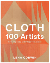 Cloth 100 Artists - Lena Corwin