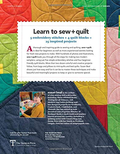 Sew + Quilt: Techniques + Projects for Hand-Stitching + Patchwork - Susan Beal
