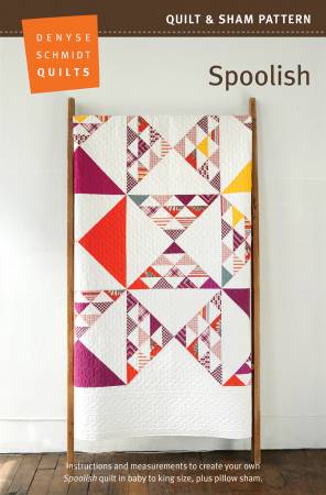 Denyse Schmidt Quilts - Spoolish - Quilt Pattern