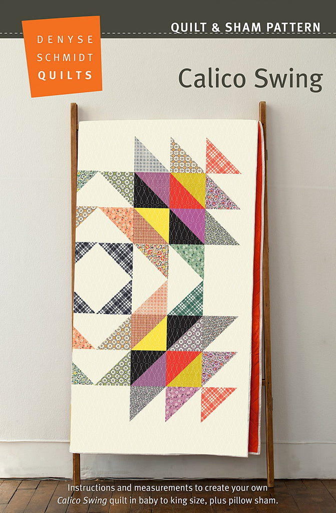 Denyse Schmidt Quilts - Calico Swing - Quilt Pattern