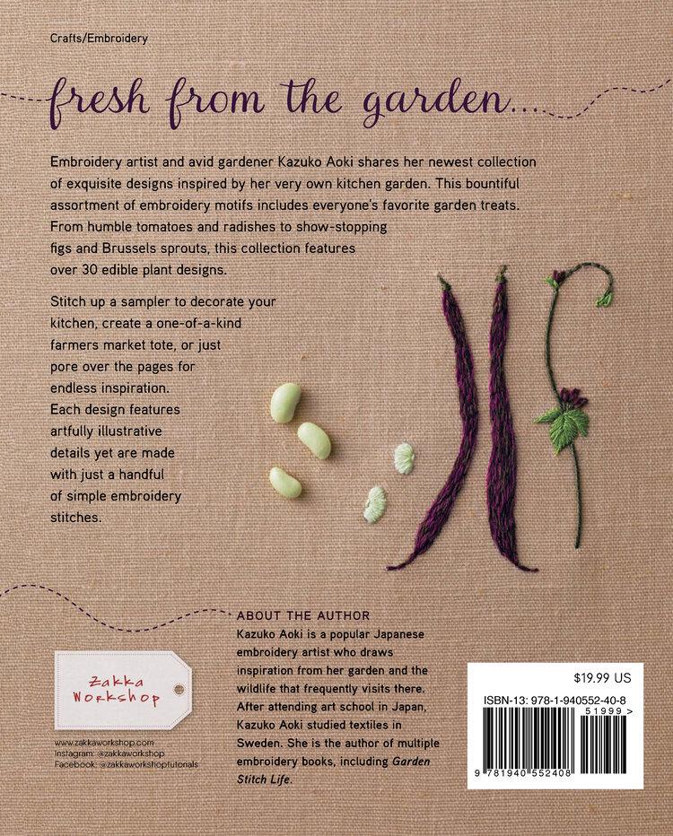 Sale! Embroidered Kitchen Garden: Vegetable, Herb and Flower Motifs to Stitch and Savor - Kazuko Aoki
