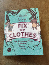 Fix Your Clothes Zine