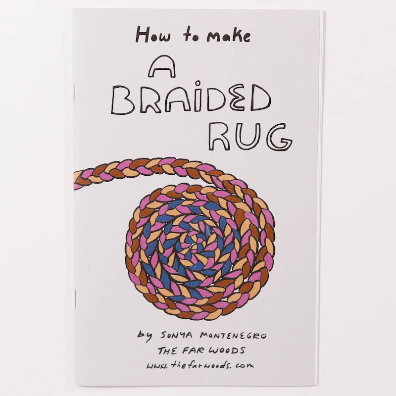 How to Make a Braided Rug - Sonya Montenegro and The Far Woods